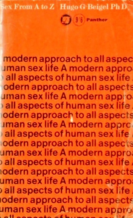 SEX FROM A TO Z - A MODERN APPROACH TO ALL ASPECTS