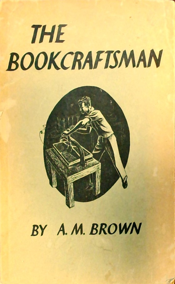 THE BOOKCRAFTSMAN-BOOKCRAFT STEP BY STEP