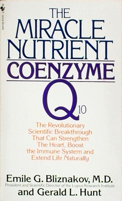 THE MIRACLE NUTRIENT COENZYME Q10