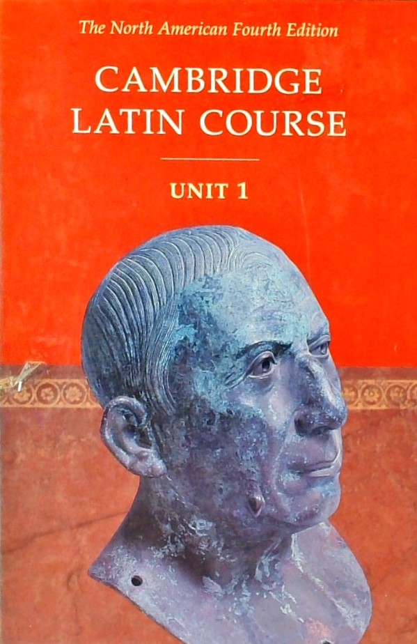 CAMBRIDGE LATIN COURSE-UNIT 1