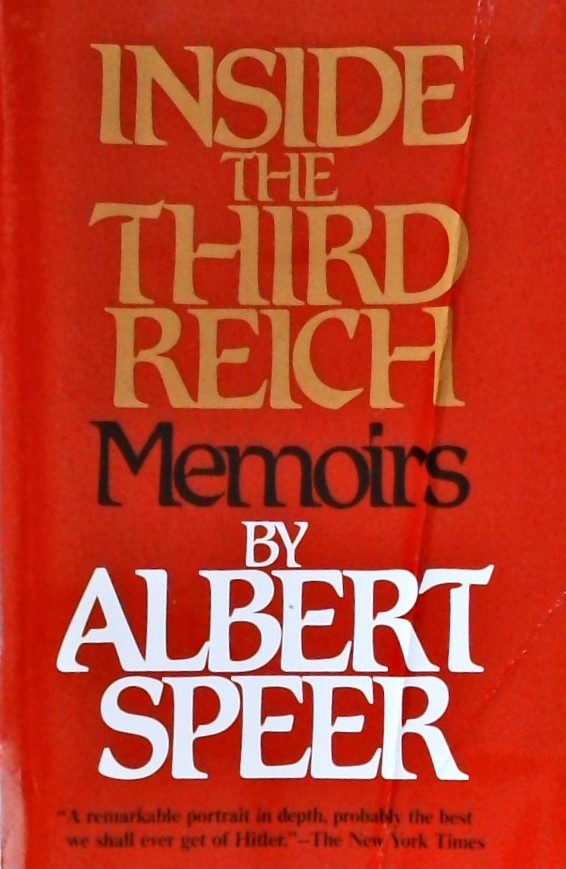 INSIDE THE THIRD REICH-MEMOIRES