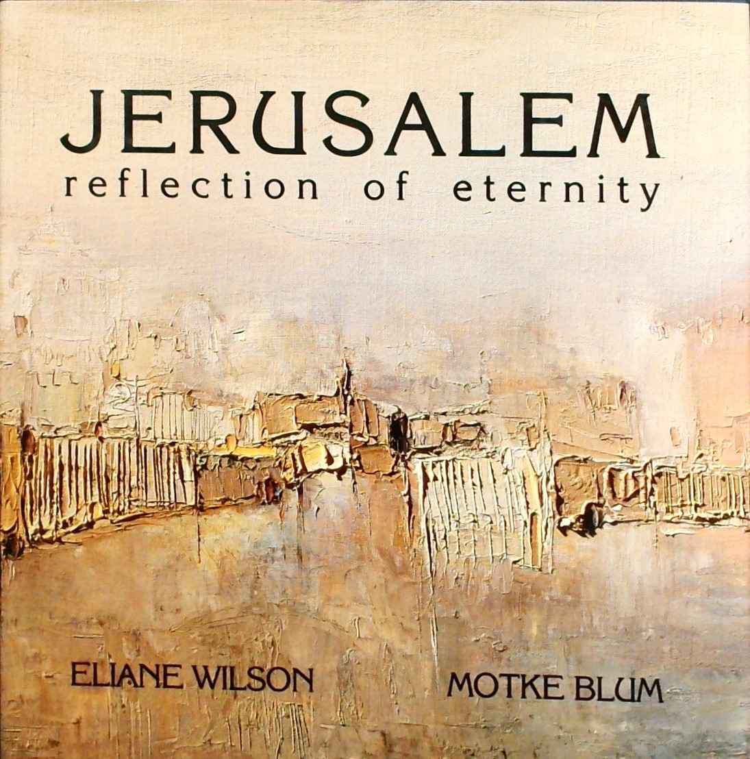 JERUSALEM REFLECTION OF ETERNITY