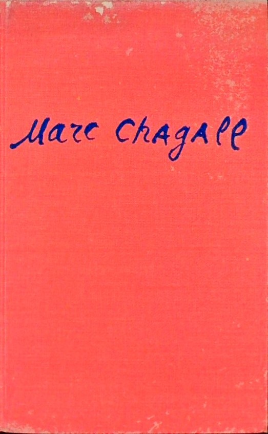 MARC CHAGALL - MY LIFE