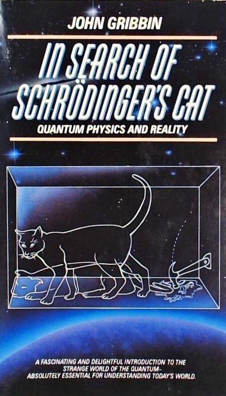 IN SEARCH OF SCHROEDINGER