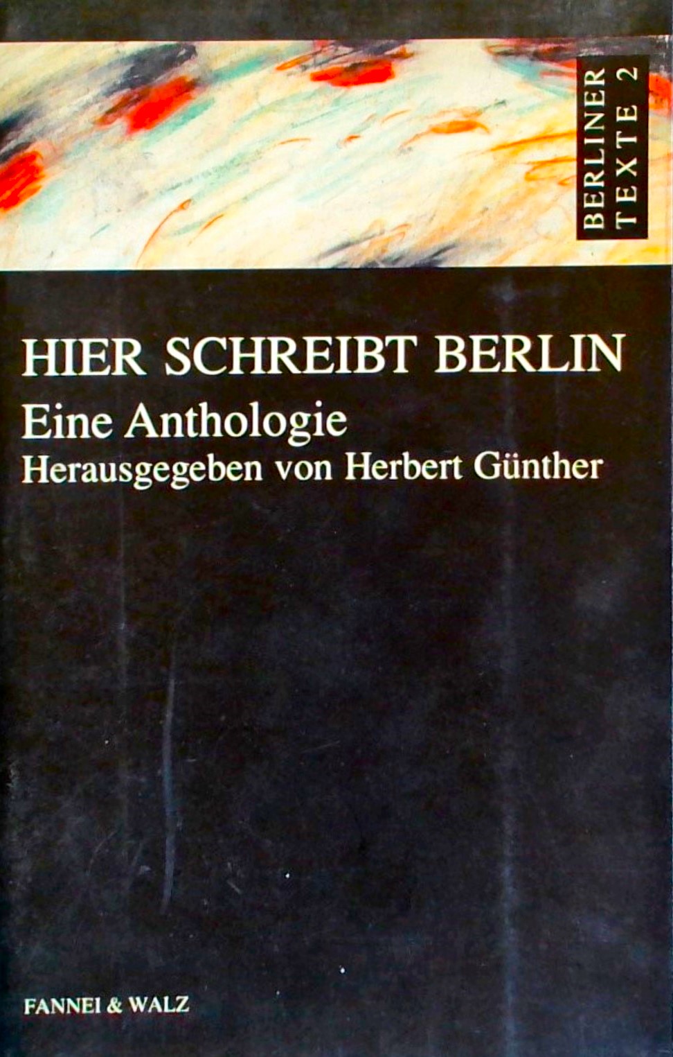 HIER SCHREIBT BERLIN-EINE ANTHOLOGIE