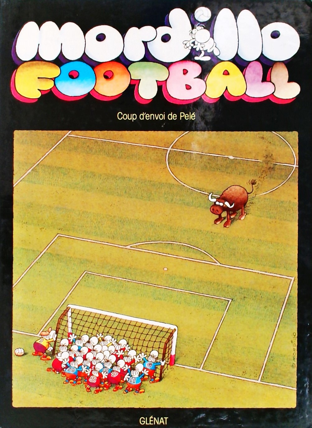 MORDILLO FOOTBALL (FRENCH EDITION) -HARDCOVER